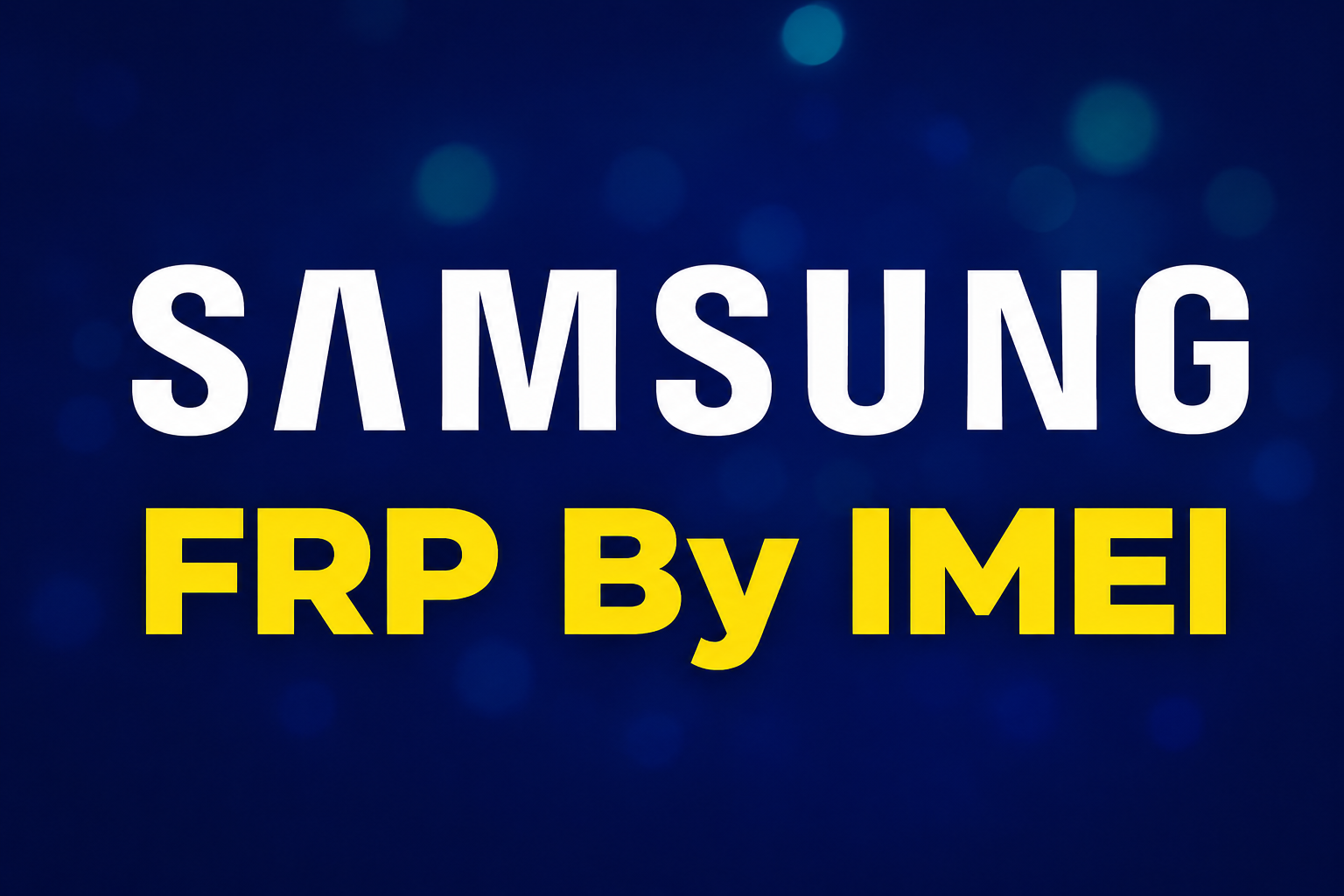 Samsung FRP Removal By Imei Order Verify/Not Done⚠️( Work iD Server-Level 1)